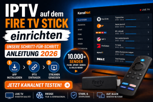 IPTV Firestick einrichten 2026