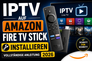 iptv auf amazon stick installieren