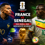 France vs Senegal World Cup 2026: Das Duell, das Geschichte schreibt